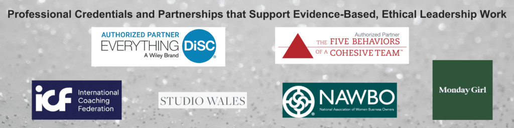 Professional credentials and partnerships including Everything DiSC, The Five Behaviors, International Coaching Federation, NAWBO, Studio Wales, and Monday Girl